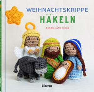 Weihnachtskrippe häkeln de Sarah-Jane Hicks