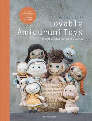 Lovable Amigurumi Toys de Mari-Liis Lille