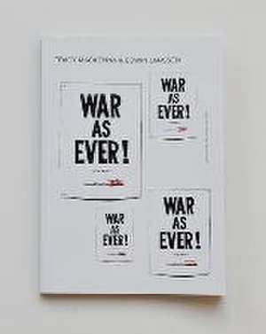 WAR AS EVER! de Tracy Mackenna