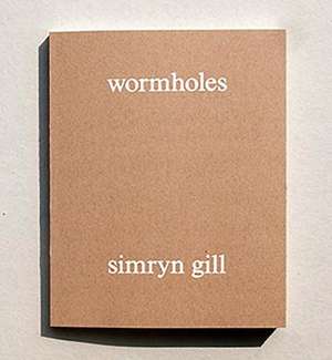 Simryn Gill: Wormholes de Catherine de Zegher