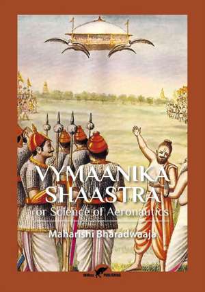 Vymaanika Shaastra de Maharishi Bharadwaaja