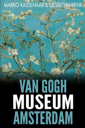 Van Gogh Museum Amsterdam de Marko Kassenaar