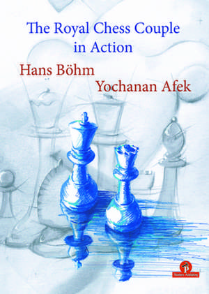 The Royal Chess Couple in Action de Afek Yochanan