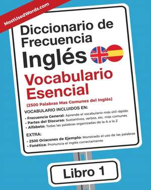 Diccionario de Frecuencia - Inglés - Vocabulario Esencial de Es Mostusedwords