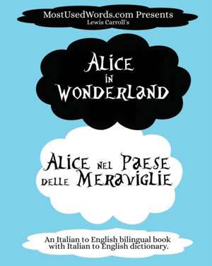 Alice in Wonderland - Alice nel Paese delle Meraviglie de Mostusedwords