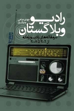 Radio Weblogistan Vol.1 de Mehdi Jami