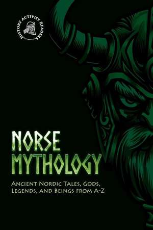 Norse Mythology de History Activist Readers