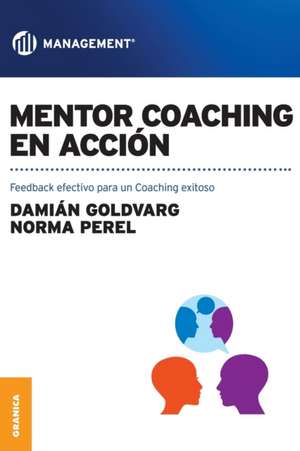 Mentor coaching en acción de Damian Goldvarg