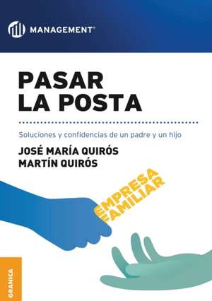 Pasar la posta de José María Quirós