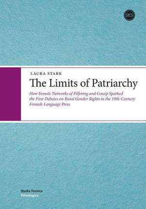 The Limits of Patriarchy de Laura Stark