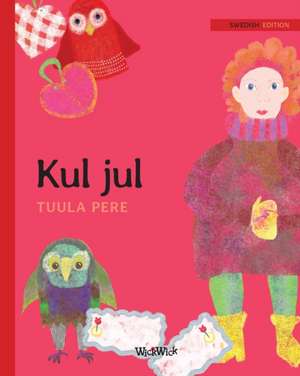 Kul jul de Tuula Pere