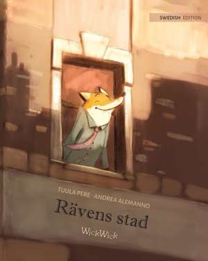 Rävens stad de Tuula Pere