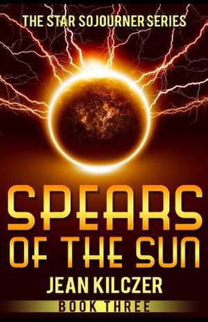 Spears of the Sun