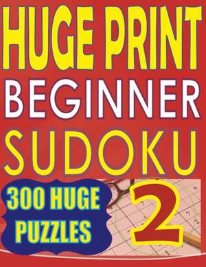 Huge Print Beginner Sudoku 2 de Cute Huur