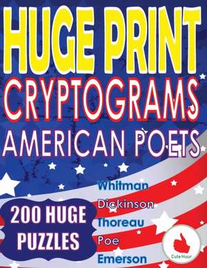 Huge Print Cryptograms - American Poets de Cute Huur