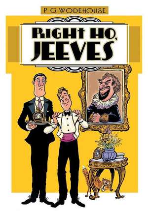 Right Ho, Jeeves de P. G. Wodehouse