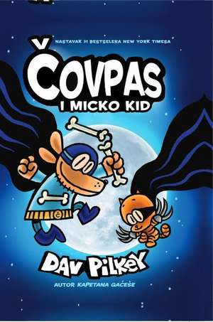 Covpas Micko Kid de Dav Pilkey