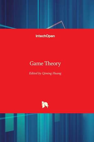 Game Theory de Quiming Huang