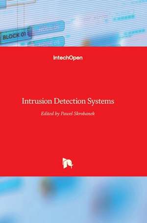 Intrusion Detection Systems de Pawel Skrobanek