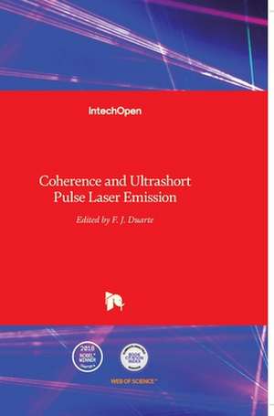 Coherence and Ultrashort Pulse Laser Emission de F. J. Duarte