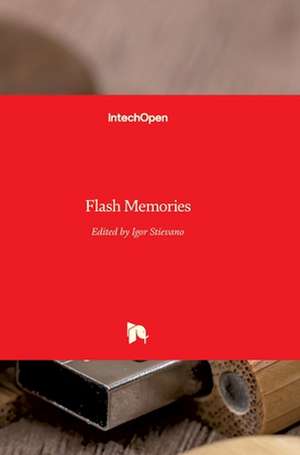 Flash Memories de Igor Stievano