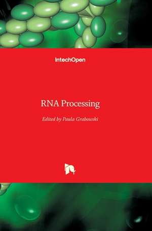 RNA Processing de Paula Grabowski