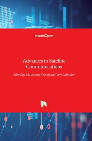 Advances in Satellite Communications de Masoumeh Karimi