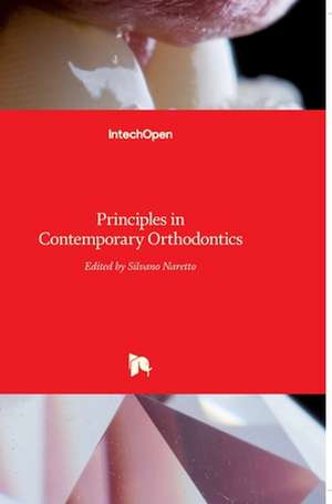 Principles in Contemporary Orthodontics de Silvano Naretto