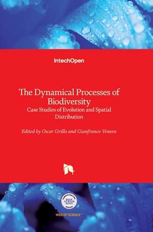 The Dynamical Processes of Biodiversity de Oscar Grillo