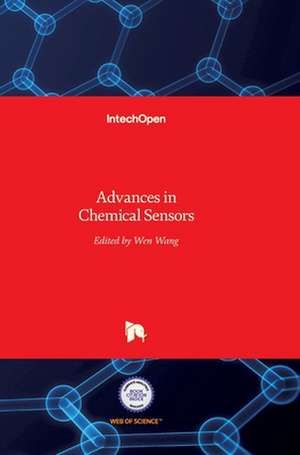 Advances in Chemical Sensors de Wen Wang