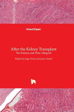 After the Kidney Transplant de Jorge Ortiz