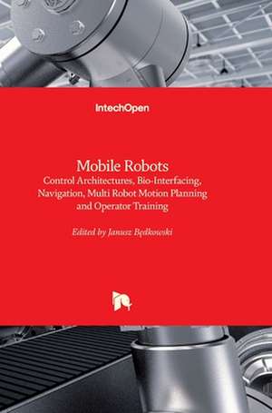 Mobile Robots de Janusz B¿dkowski