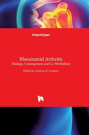 Rheumatoid Arthritis de Andrew Lemmey