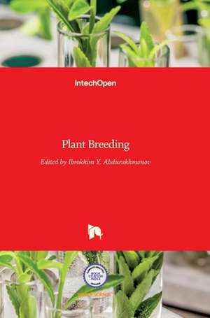 Plant Breeding de Ibrokhim Y. Abdurakhmonov