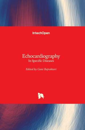 Echocardiography de Gani Bajraktari