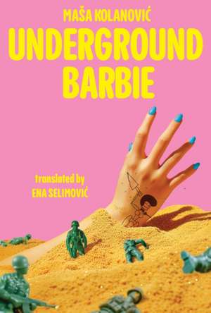Underground Barbie de Masa Kolanovic
