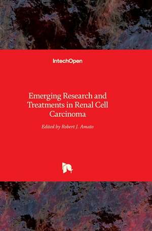 Emerging Research and Treatments in Renal Cell Carcinoma de Robert Amato