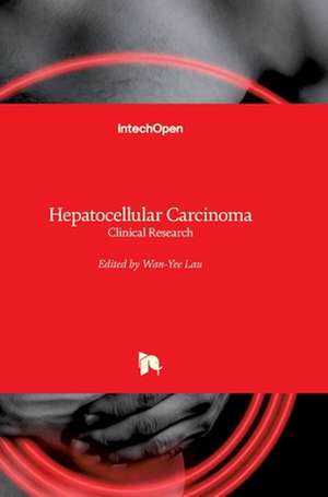 Hepatocellular Carcinoma de Joseph W. Y. Lau