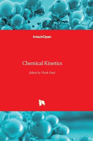 Chemical Kinetics de Vivek Patel