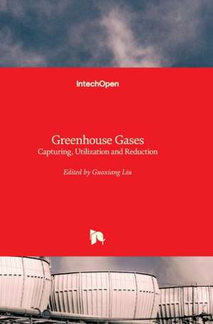 Greenhouse Gases de Guoxiang Liu