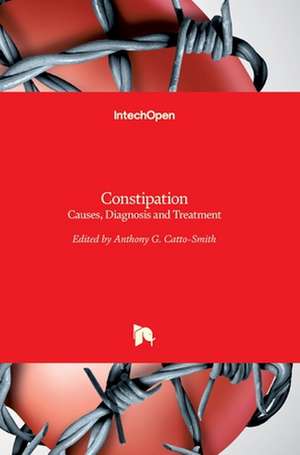 Constipation de Anthony G. Catto-Smith