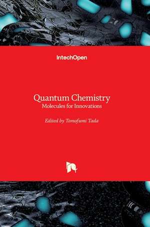 Quantum Chemistry de Tomofumi Tada