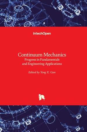 Continuum Mechanics de Yong Gan