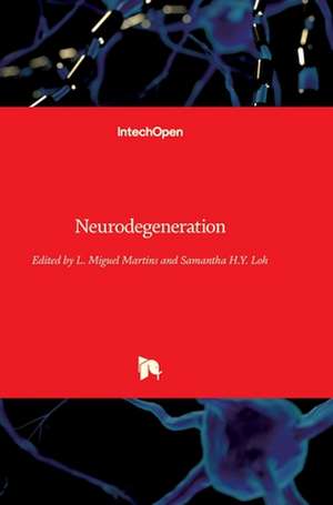 Neurodegeneration de L. Miguel Martins