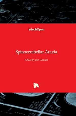 Spinocerebellar Ataxia de José Gazulla