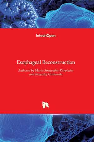 Esophageal Reconstruction de Marta Struty¿ska-Karpi¿ska