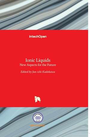 Ionic Liquids de Jun-Ichi Kadokawa