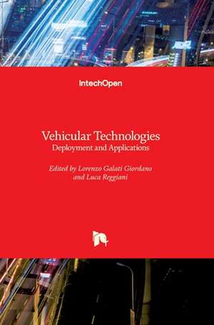 Vehicular Technologies de Lorenzo Galati Giordano