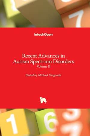 Recent Advances in Autism Spectrum Disorders de Michael Fitzgerald