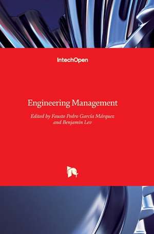 Engineering Management de Fausto Pedro García Márquez